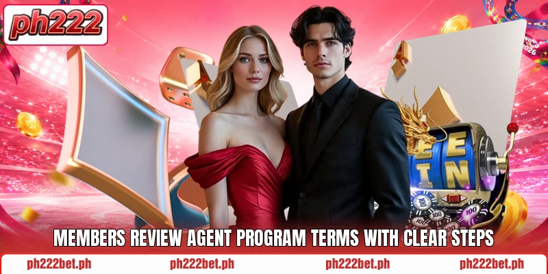 Members review agent program terms with clear steps Members review agent program terms with clear steps