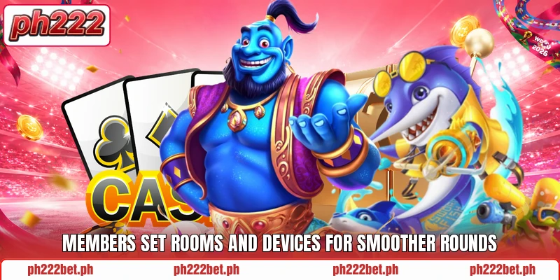 Members set rooms and devices for smoother rounds Members set rooms and devices for smoother rounds