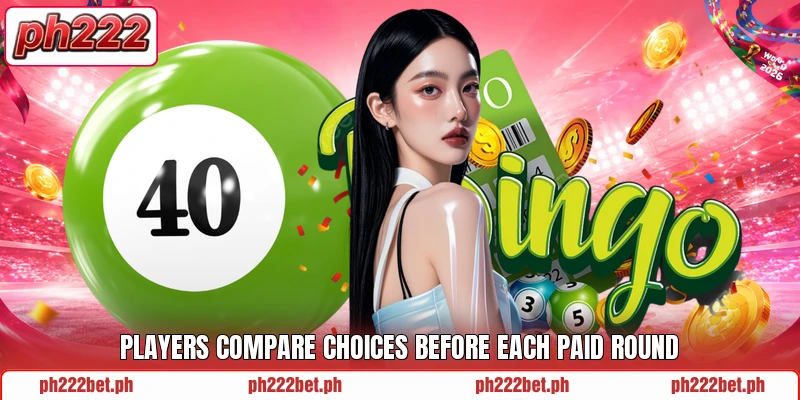 Players compare choices before each paid round Players compare choices before each paid round